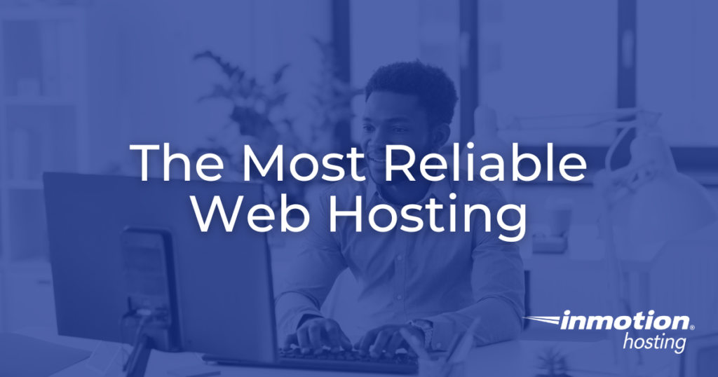 The Most Reliable Web Hosting Providers Compared - Hero Image